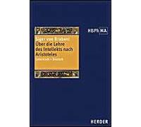 Über Die Lehre Des Intellekts Nach Aristoteles