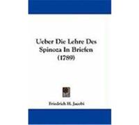 Ueber Die Lehre Des Spinoza in Briefen (1789) Jacobi, Friedrich H. (Auteur)