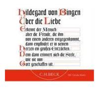 Über die Liebe Hildegard von Bingen (Auteur)