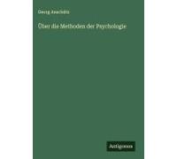 Über Die Methoden Der Psychologie