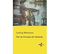 Über Die Prinzipien Der Mechanik