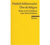 Über die Religion Schleiermacher, Friedrich Daniel Ernst (Auteur)