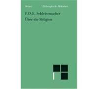 Über die Religion Schleiermacher, Friedrich Daniel Ernst (Auteur)