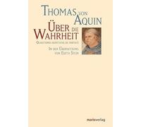 Über die Wahrheit: Quaestiones Disputatae de Veritate