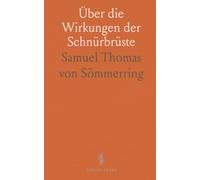 Über die Wirkungen der Schnürbrüste