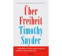 Andreas Wirthensohn et Timothy Snyder – Über Freiheit – Relié