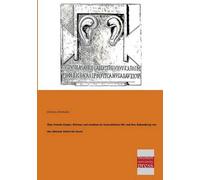 Über Fremde Körper, Würmer Und Insekten Im Menschlichen Ohr Und Ihre Behandlung Von Den Ältesten Zeiten Bis Heute