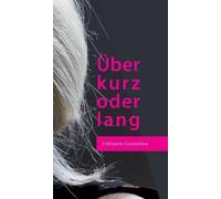 Über Kurz Oder Lang