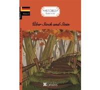 Über Stock und Stein - allemand Hans Fallada (Auteur), Jacob Grimm (Auteur), Wilhelm Grimm (Auteur), Kurt Tucholsky (Auteur), Marie Marhuenda (Auteur)