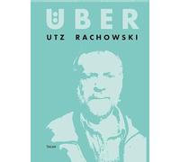 Über: Utz Rachowski