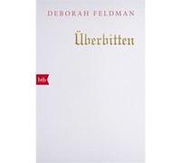 Überbitten – Un récit autobiographique – btb Verlag