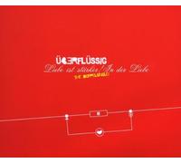 Überflüssig - Liebe Ist Stärker! In der Liebe