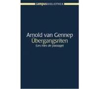 Übergangsriten Gennep, Arnold van (Auteur)