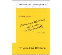 Übungen zum Wortschatz der deutschen Schriftsprache: Niveau A2 - C1