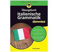 Übungsbuch Italienische Grammatik Für Dummies