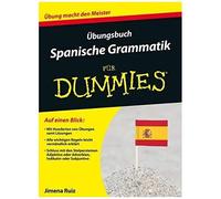 Übungsbuch Spanische Grammatik Für Dummies