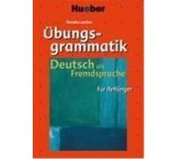 Übungsgrammatik Deutsch als Fremdsprache für Anfänger Luscher, Renate (Auteur)