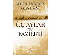 Üc Aylar ve Faziletleri