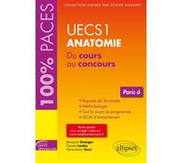 UECS1 - Anatomie (Paris 6) - Benjamin Granger - Ellipses - broché - Scolaire / Universitaire