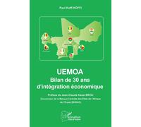 Uemoa Bilan de 30 ans d’intégration économique - Paul Koffi Koffi - L'harmattan - broché - Etude