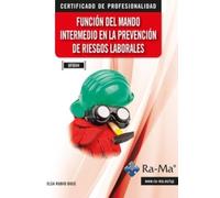 (UF0044) Función del mando intermedio en la prevención de riesgos laborales