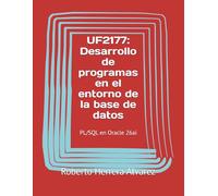 UF2177: Desarrollo de programas en el entorno de la base de datos: PL/SQL en Oracle 26ai