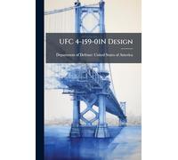 UFC 4-159-01N Design