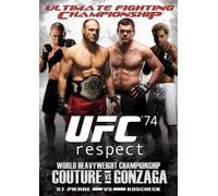 UFC 74: Respect