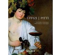 Uffizi Pitti. Da Giotto A Caravaggio. Ediz. Italiana E Inglese