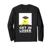UFO Alien Abduction Get in Loser We're Doing Butt Stuff Manche Longue