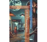 Ufo Chronicles: Unraveling The Enigma Of Varginha - Brazil's Greatest Close Encounter!