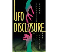 UFO Disclosure: Forgotten Links