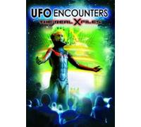 Ufo Encounters: The Real X Files
