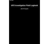 UFO Investigation Field Logbook