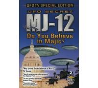 UFO Secret: MJ-12 Do You Believe in Magic