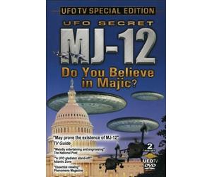 UFO Secret: MJ-12 Do You Believe in Magic