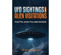 UFO Sightings and Alien Visitations Facts and Falsehoods - Kévin D. Randle - Visible Ink Press - ebook (ePub) - Livre