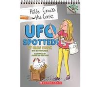 UFO Spotted A Branches Book Hilde Cracks the Case 4 by Hilde Lysiak Hilde Lysiak, Matthew Lysiak, Joanne Lew - Vriethoff (Auteur)