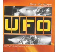 UFO Time To Rock: BEST OF SINGLES A'S & B'S (CD) Album