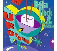 Bela Fleck & the Flecktones - UFO Tofu