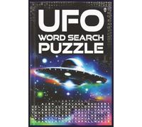 UFO Word Search Puzzle: Enjoy Easy-to-Read Word Search Puzzles All About UFOs, alien encounters, and cosmic conspiracies | 6x9 Book, 110 Pages | 55 ... for Vacations, Road Trips & Quiet Evenings