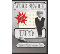 UFO Word Search: Word searches with easy-to-read print about UFOs. | 6X9 inches, 110 pages | 50+ puzzles for vacation, holiday, free time, and education.