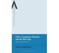 Ufos, Conspiracy Theories And The New Age