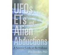 Ufos, Ets, And Alien Abductions