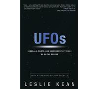 UFOs: Generals, Pilots and Government Officials Go on the Record
