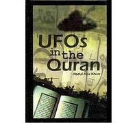 Ufo's in the Quran Abdul Aziz Khan (Auteur)