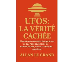UFOS : LA VÉRITÉ CACHÉE: Des preuves récentes changent tout ce que nous savions sur les extraterrestres, même si vous êtes sceptique !