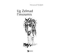 UG Zelmad l'insoumis