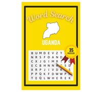 Uganda Word Search Puzzle Book: Easy to read print | 6x9 inches | 35 Puzzles, 315 Words, 53 Pages | Gift for Country & Geography Lovers, Vacations, Road Trips, Holidays, & Free Time