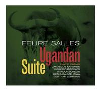 Felipe Salles - Ugandan Suite
